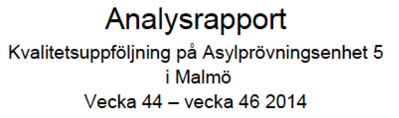 Analysrapport Malmö v44-v46 2014